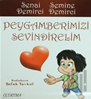 Peygamberimizi Sevindirelim