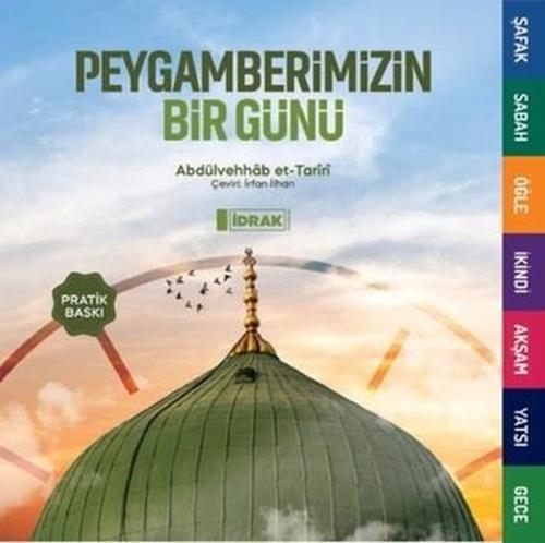 Peygamberimizin Bir Günü - Pratik Baskı