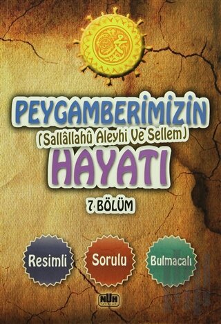 Peygamberimizin Hayatı 7 Bölüm | Kitap Ambarı