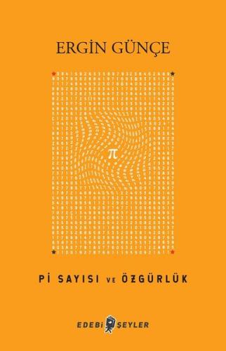 Pi Sayısı ve Özgürlük | Kitap Ambarı