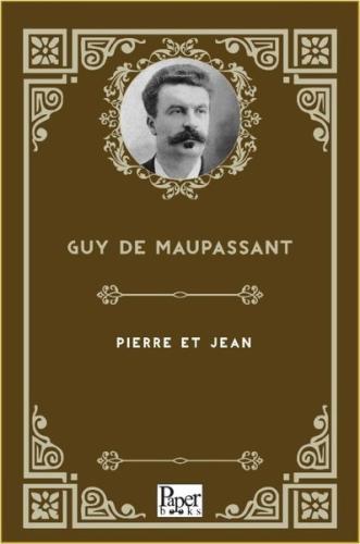 Pierre Et Jean | Kitap Ambarı