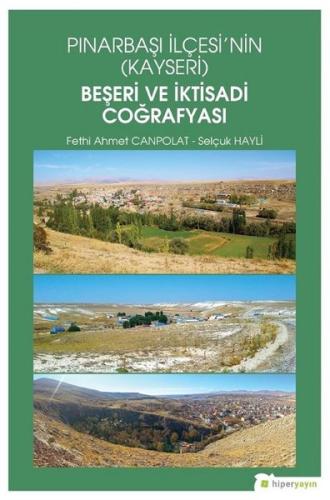Pınarbaşı İlçesinin Kayseri Beşeri ve İktisadi Coğrafyası