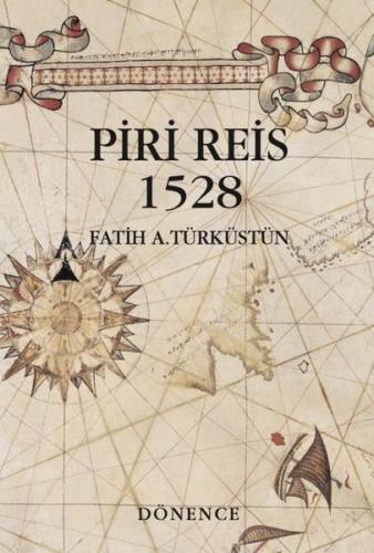 Piri Reis 1528 | Kitap Ambarı