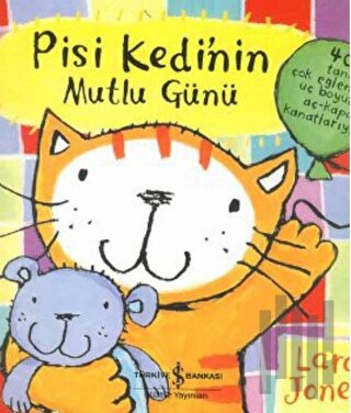 Pisi Kedi’nin Mutlu Günü