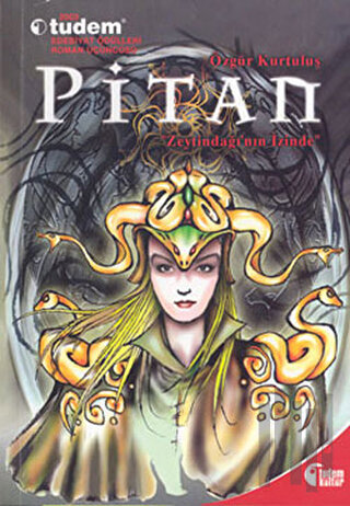 Pitan: Zeytindağı’nın İzinde