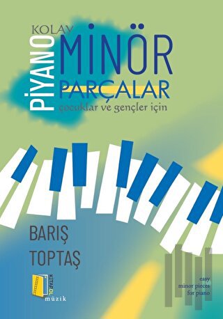 Piyano - Kolay Minör Parçalar