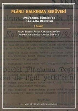 Planlı Kalkınma Serüveni: 1960’larda Türkiye’de Planlama Deneyimi