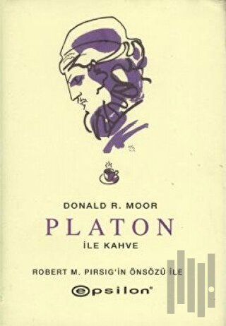 Platon ile Kahve (Ciltli)