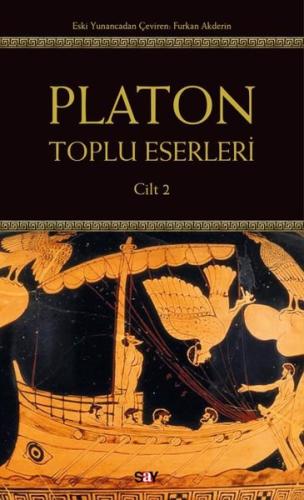 Platon: Toplu Eserleri Cilt 2 | Kitap Ambarı
