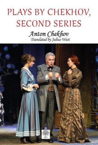 Plays by Chekhov Second Series | Kitap Ambarı