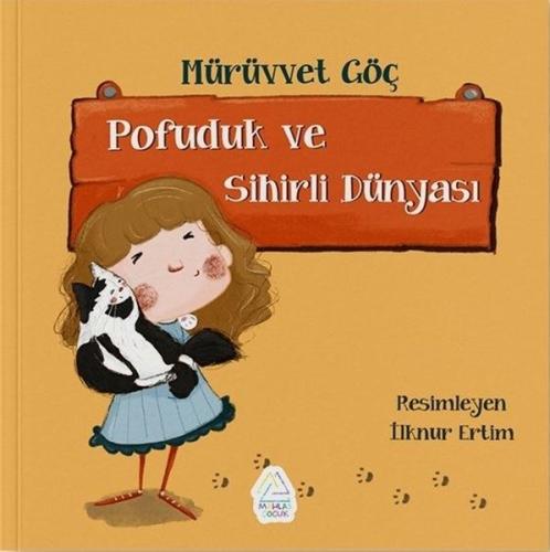 Pofuduk ve Sihirli Dünyası | Kitap Ambarı