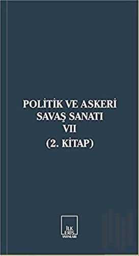 Politik ve Askeri Savaş Sanatı 7