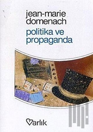 Politika ve Propaganda