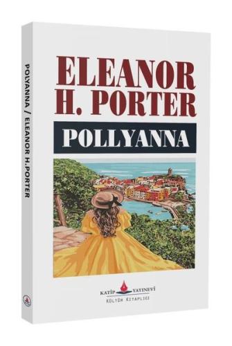 Pollyanna | Kitap Ambarı