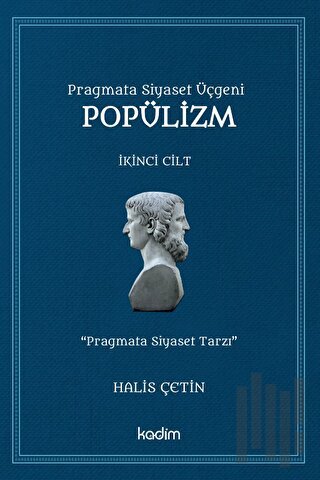 Popülizm - İkinci Cilt