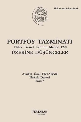 Portföy Tazminatı Üzerine Düşünceler (Ciltli)
