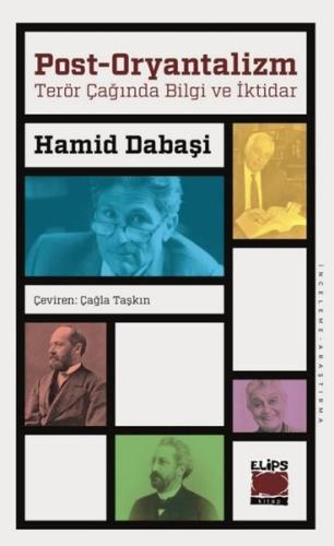 Post-Oryantalizm: Terör Çağında Bilgi ve İktidar