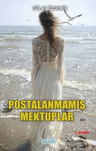 Postalanmamış Mektuplar | Kitap Ambarı