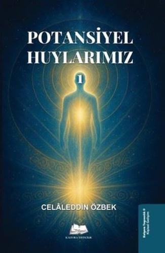Potansiyel Huylarımız 1 | Kitap Ambarı
