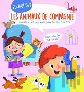 Pourquoi Les animaux de compagnie (Ciltli)