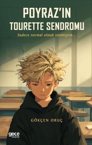 Poyraz'ın Tourette Sendromu