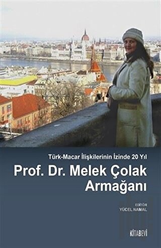 Prof. Dr. Melek Çolak Armağanı | Kitap Ambarı