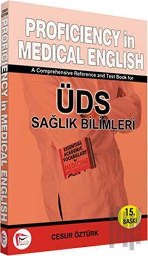 Proficiency in Medical English / ÜDS Sağlık Bilimleri