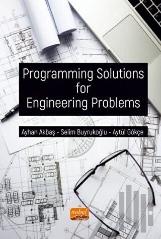 Programming Solutions for Engineering Problems
