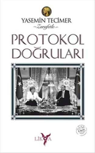 Protokol Doğruları | Kitap Ambarı