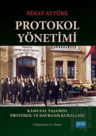 Protokol Yönetimi-Kamusal Yaşamda Protokol ve Davranış Kuralları