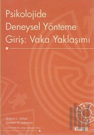 Psikolojide Deneysel Yönteme Giriş: Vaka Yaklaşımı
