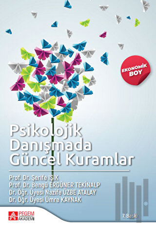 Psikolojik Danışmada Güncel Kuramlar