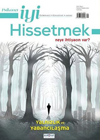 Psikonet İyi Hissetmek Sayı: 2 Yalnızlık ve Yabancılaşma
