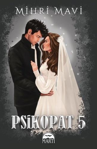 Psikopat 5 - Özel Baskı (Ciltli)