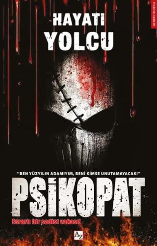 Psikopat - Esrarlı Bir Sadist Vakası! | Kitap Ambarı