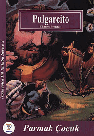 Pulgarcito -Parmak Çocuk | Kitap Ambarı