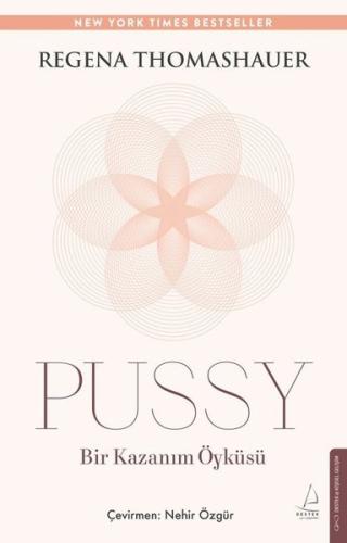Pussy - Bir Kazanım Öyküsü