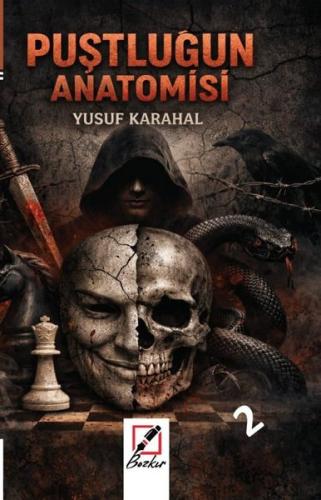 Puştluğun Anatomisi 2