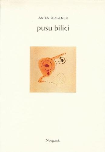 Pusu Bilici | Kitap Ambarı