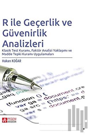 R ile Geçerlik ve Güvenirlik Analizleri