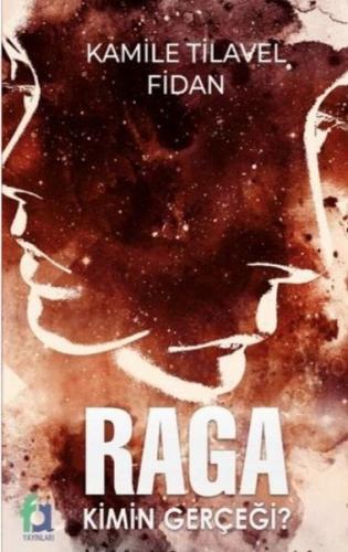 Raga Kimin Gerçeği? | Kitap Ambarı