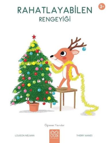 Rahatlayabilen Rengeyiği - Öğrenen Yavrular 3+ | Kitap Ambarı