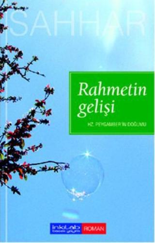 Rahmetin Gelişi | Kitap Ambarı