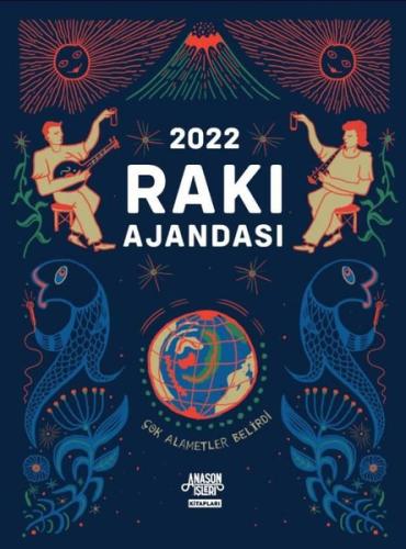 Rakı Ajandası 2022 (Ciltli)