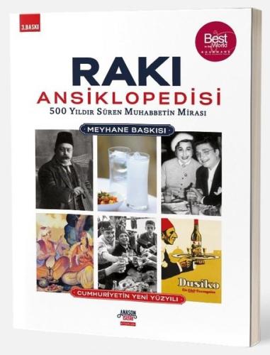 Rakı Ansiklopedisi: Meyhane Baskısı - 500 Yıldır Süren Muhabbetin Mirası