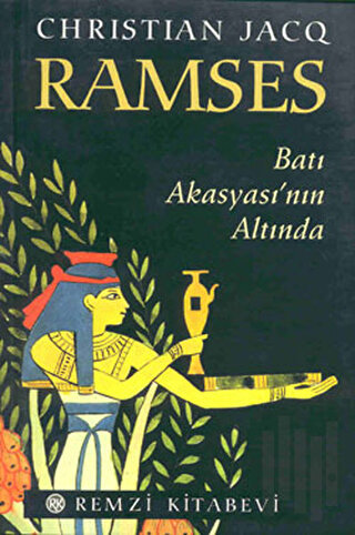 Ramses - Batı Akasyası´nın Altında