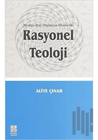 Rasyonel Teoloji; Modern Batı Düşüncesi Ekseninde