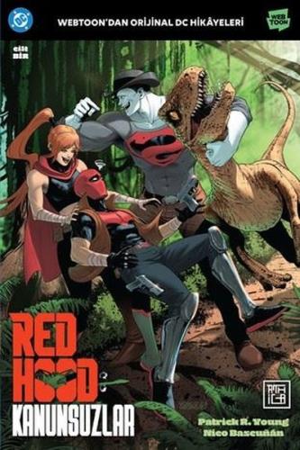 Red Hood: Kanunsuzlar Cilt 1