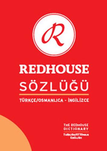 Redhouse Türkçe-Osmanlıca-İngilizce Sözlük (Ciltli)