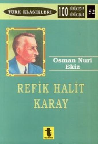 Refik Halit Karay | Kitap Ambarı